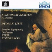 Sviatoslav Richter, London Symphony Orchestra, Kirill Kondrashin - Dvořák, Liszt: Piano Concertos (1992)