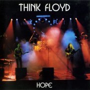 Think Floyd - Hope (1997)