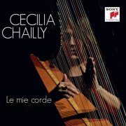 Cecilia Chailly - Le mie corde (2013)