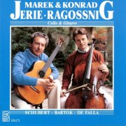 Jerie Marek, Konrad Ragossnig - Schubert, Bartok & De Falla: Works for Cello & Guitar (2025)