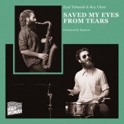 Eyal talmudi - Saved My Eyes From Tears (2014) [Hi-Res]