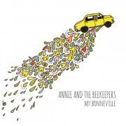 Annie and The Beekeepers - My Bonneville (2012)