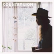 James Ellis & The Jealous Guys - Country Lion (2020)