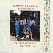 Johnny Clegg - Third World Child (1987)