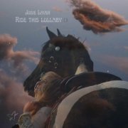 Josie Laver - Ride This Lullaby (2022)