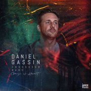 Daniel Gassin Crossover Band - Change of Heart (2021) [Hi-Res]