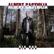 Albert Castiglia - Big Dog (2016) [Hi-Res]