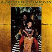 Ashford & Simpson -   I Wanna Be Selfish (1974) [2010]