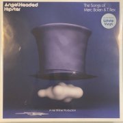 VA - AngelHeaded Hipster: The Songs of Marc Bolan & T. Rex (2020) [24bit FLAC]