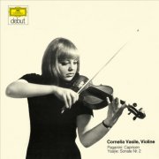 Cornelia Vasile - Paganini: 24 Caprices for Solo Violin, Op. 1 / Ysaÿe: Violin Sonata in A Minor, Op. 27 No. 2 "Jacques Thibaud" (2025) [Hi-Res]