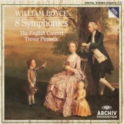 Trevor Pinnock, The English Concert - William Boyce: 8 Symphonies (1987)