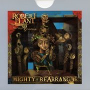 Robert Plant & Strange Sensation - Mighty Rearranger (Remastered, 2006)