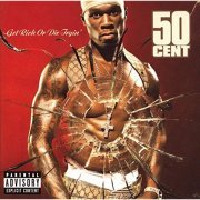 50 Cent - Get Rich or Die Tryin (2003)