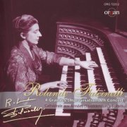 Rolande Falcinelli - Quatre Grandes Improvisations En Concert (2006)