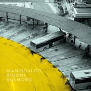 Emanuele Maniscalco - Maniscalco/Bigoni/Solborg (2015)