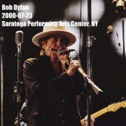 Bob Dylan - 2000-07-23 Saratoga Springs NY (2019)