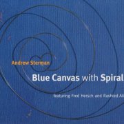 Andrew Sterman - Blue Canvas With Spiral (2003)