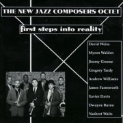 The New Jazz Composers Octet - First Steps into Reality (1998)