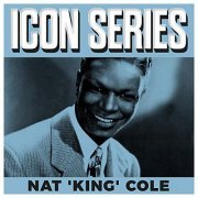 Icon Series - Nat 'King' Cole (2019)