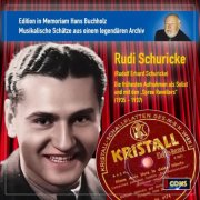 Rudi Schuricke - Die ersten Jahre: Edition in Memoriam Hans Buchholz (2025) Hi-Res