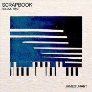 James Uhart - Scrapbook, Vol. 2 (2023)