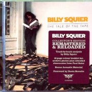 Billy Squier - The Tale Of The Tape (1980) [2006 Rock Candy Remastered]