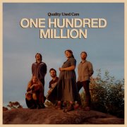Quality Used Cars - One Hundred Million (2025) Hi-Res