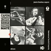 Jean-Charles Capon / Philippe Maté / Lawrence "Butch" Morris / Serge Rahoerson - Capon / Maté / Morris / Rahoerson (Remastered) (1977/2021) [Hi-Res]