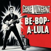 Gene Vincent - Be-Bop-a-Lula (2025)