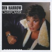 Den Harrow - Overpower (1985)