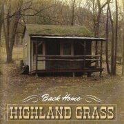 Highland Grass - Back Home (2023)