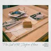 Mizell / Sanwald / Brade - The Last Hill Before Home (2023)