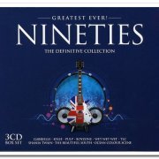 VA - Greatest Ever! Nineties: The Definitive Collection [3CD Box Set] (2006)