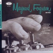 Maynard Ferguson - Maynard Ferguson Octet (1955) FLAC