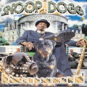 Snoop Dogg - Da Game Is To Be Sold, Not To Be Told (1998)