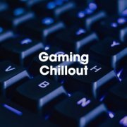 VA - Gaming Chillout (2023)