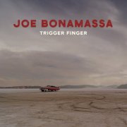 Joe Bonamassa - Trigger Finger EP (2025) [Hi-Res]
