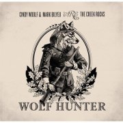 The Creek Rocks - Wolf Hunter (2015)
