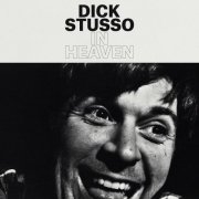 Dick Stusso - In Heaven (2018)