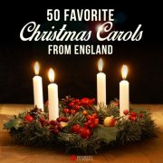 VA - 50 Favorite Christmas Carols from England (2018)