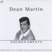 Dean Martin - Golden Greats (2002)