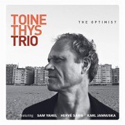 Toine Thys Trio - The Optimist (2019) Hi Res