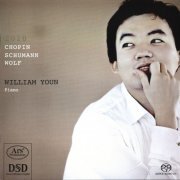 William Youn - Chopin, Schumann, Wolf (2010) [SACD]