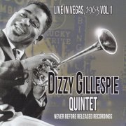 Dizzy Gillespie - Live In Vegas, 1963 Vol.1 (2016)