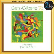 Stan Getz - Getz/Gilberto '76 (Remastered) (2019) [Hi-Res]