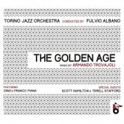 TORINO JAZZ ORCHESTRA - The Golden Age (feat. Dino Piana & Franco Piana) (2021)