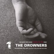 The Drowners - Cease To Be (2007)