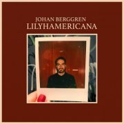 Johan Berggren - Lilyhamericana (2020) [Hi-Res]