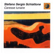 Stefano Sergio Schiattone - Caresse Lunaire (1998) FLAC