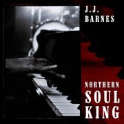 J. J. Barnes - Northern Soul King (2007)